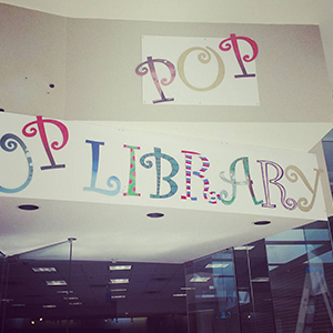 Pop Up Library sign