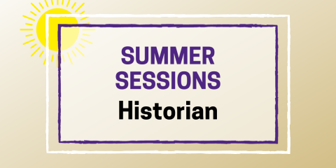 Summer Sessions Graphic - Historian/PR Call